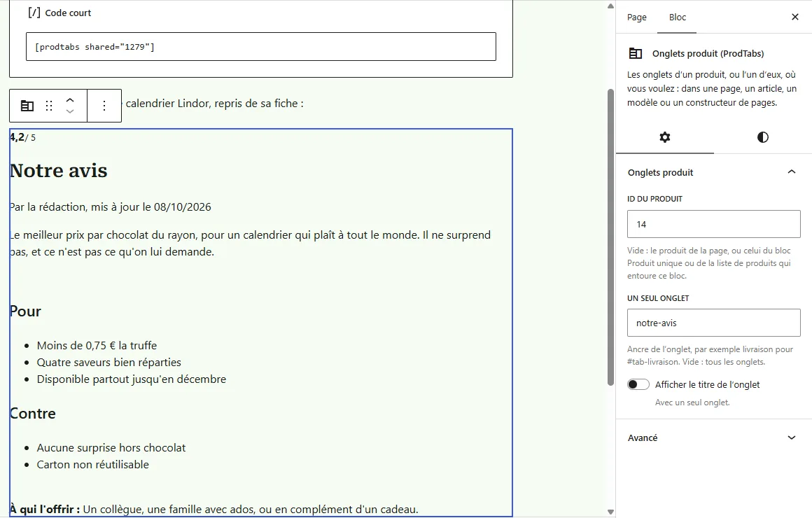 Éditeur de blocs de WordPress sur une page Garantie et avis : un bloc Code court contenant [prodtabs shared="1279"], puis le bloc Onglets produit (ProdTabs) sélectionné, qui affiche l'onglet Notre avis. Dans la colonne de droite, ses réglages : ID du produit 14, Un seul onglet notre-avis, et l'interrupteur Afficher le titre de l'onglet désactivé.