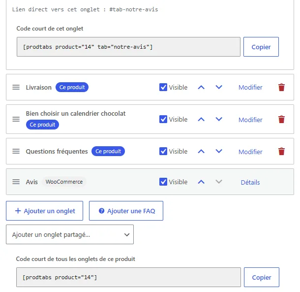 Panneau Onglets d'un produit WooCommerce : sous l'onglet Notre avis déplié, le lien direct #tab-notre-avis et le champ Code court de cet onglet, [prodtabs product="14" tab="notre-avis"], avec un bouton Copier ; plus bas, les autres onglets, puis le champ Code court de tous les onglets de ce produit, [prodtabs product="14"], avec son bouton Copier.