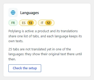 Languages card of the ProdTabs overview: badges FR, ES with 13 and IT with 12 tabs to translate, the sentence Polylang is active, a product and its translations share one list of tabs and each language keeps its own texts, a line saying 25 tabs are not translated yet in one of the languages and show their original text there until then, and a Check the setup button.